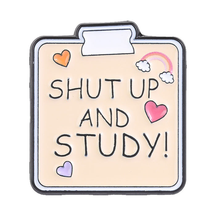 Wholesale Zinc Alloy Brooch Motivational SHUT AND STUDY English Letter Pin Fashion Accessory