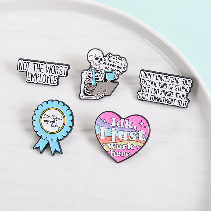 Wholesale Funny Skull Sarcastic Quote Brooch Pin For Office Worker Casual Fashion Accessory
